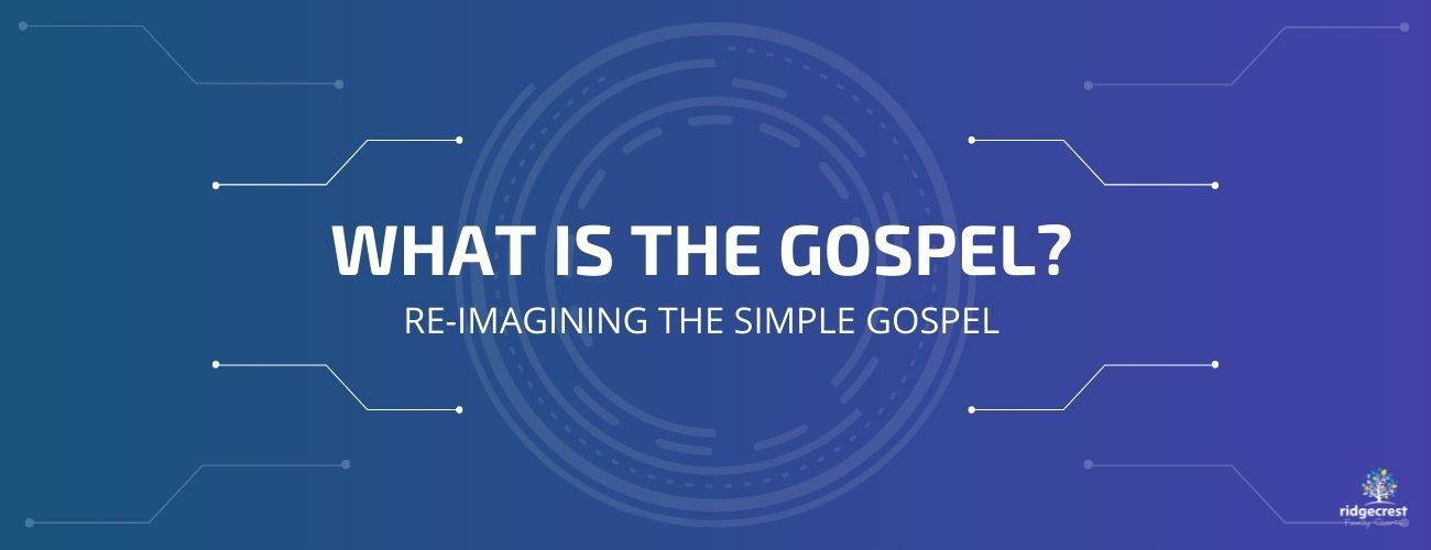 What is the Gospel