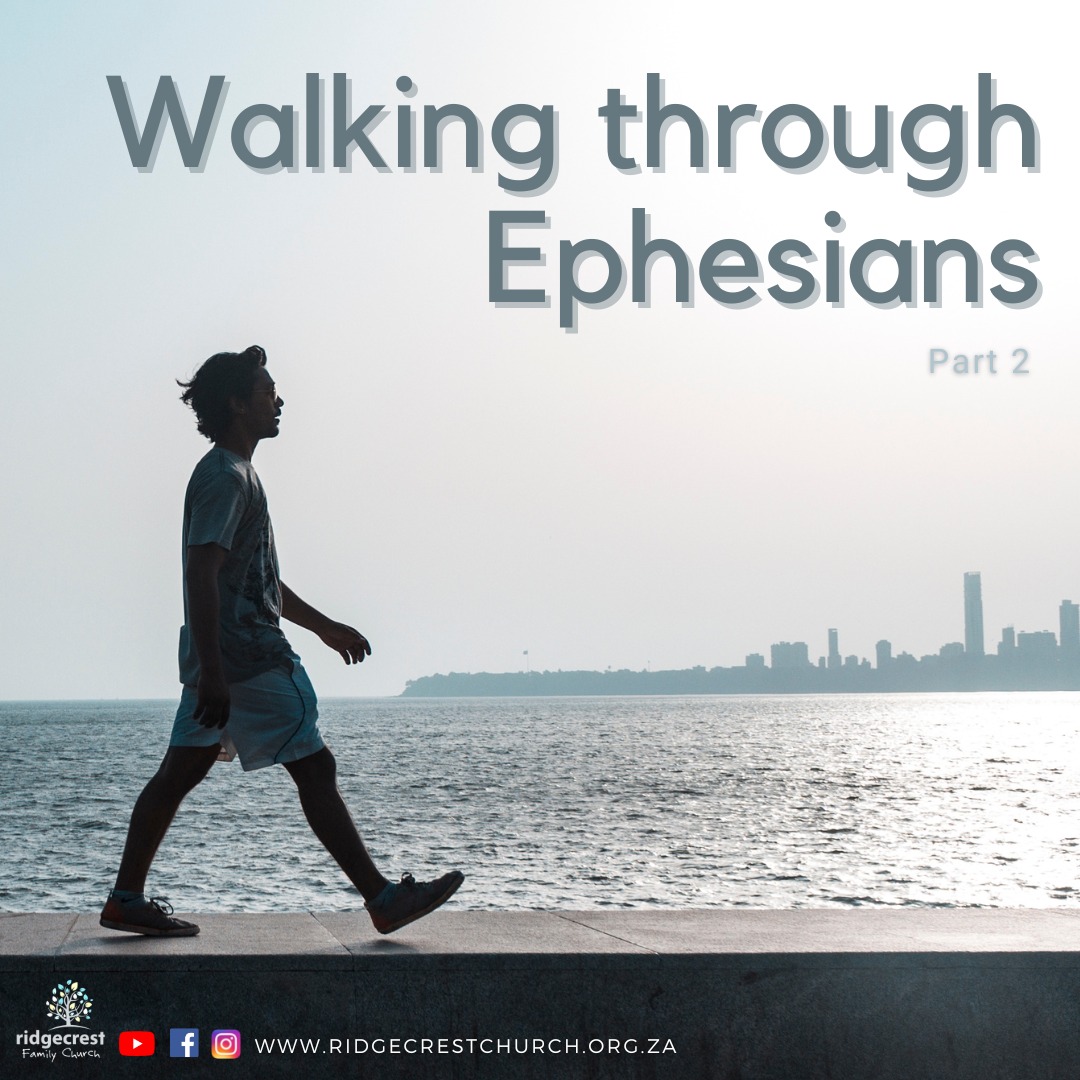 Walking Through Ephesians – Christian Unity